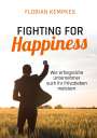 Florian Kempkes: Fighting for Happiness, Buch