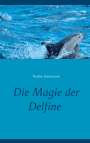 Nadine Simmerock: Die Magie der Delfine, Buch