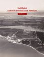 Rolf Fechner: Luftfahrt auf dem Priwall und Pötenitz, Buch