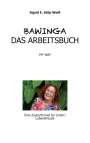 Sigrid E. Stilp-Weiß: BAWINGA, Arbeitsbuch, Buch