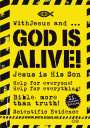 Martin Schmal: WithJesus and ... God is alive!, Buch