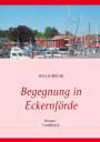 Helga Brehr: Begegnung in Eckernförde, Buch