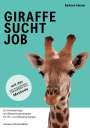 Barbara Amann: Giraffe sucht Job, Buch