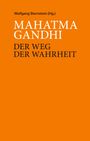 Wolfgang Sternstein: Mahatma Ghandi - Der Weg der Wahrheit, Buch