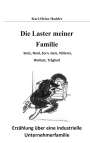 Karl-Heinz Hadder: Die Laster meiner Familie, Buch