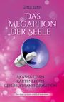 Gitta Jahn: Das Megaphon der Seele, Buch
