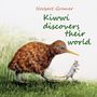 Norbert Gramer: Kiwiwi discovers their world, Buch