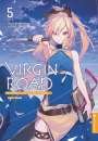 Mato Sato: Virgin Road - Die Henkerin und ihre Art zu Leben Light Novel 05, Buch