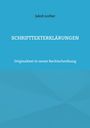 Jakob Lorber: Schrifttexterklärungen, Buch