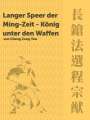Jens Weinbrecht: Langer Speer der Ming-Zeit, Buch