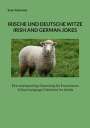Seán Adamson: Irische Und Deutsche Witze : Irish And German Jokes, Buch