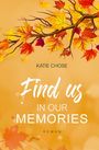 Katie Chose: Find us in our memories, Buch