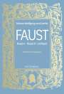 Johann Wolfgang von Goethe: Faust I, II und Urfaust, Buch