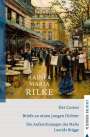 Rainer Maria Rilke: Der Cornet - Briefe an einen jungen Dichter - Die Aufzeichnungen des Malte Laurids Brigge, Buch