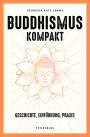 Georgina-Kate Adams: Buddhismus kompakt, Buch