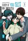 Akari Kajimoto: Even if you slit my Mouth 03, Buch