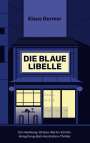 Klaus Germer: Die Blaue Libelle, Buch