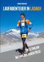 Konrad Smolinski: Laufabenteuer in Ladakh, Buch