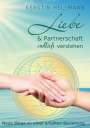 Kerstin Hellmann: Liebe & Partnerschaft endlich verstehen, Buch