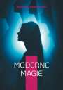 Maximilian Schele De Vere: Moderne Magie, Buch