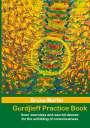 Bruno Martin: Gurdjieff Practice Book, Buch