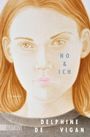 "No & Ich", "Roman", "Delphine de Vigan". Illustration eines nachdenklichen Gesichts mit glatten, rötlichen Haaren.