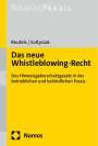 Martin J. Reufels: Das neue Whistleblowing-Recht, Buch