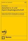 Philip Brenner: Zwischen e. V. und (Sport-)Kapitalgesellschaft, Buch