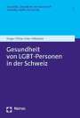 Paula Krüger: Gesundheit von LGBT-Personen in der Schweiz, Buch