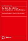 Benedikt Iberl: Die Rolle der Schöffen bei Absprachen im Strafprozess, Buch