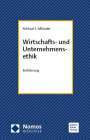 Michael S. Aßländer: Wirtschafts- und Unternehmensethik, Buch