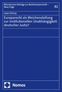 Lukas Kintrup: Europarecht als Weichenstellung zur institutionellen Unabhängigkeit deutscher Justiz?, Buch