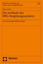 Alessia Porta: Die Institute des DRG-Vergütungssystems, Buch