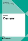 „Demenz“ von Anne Roll, Studienkurs Gesundheit und Pflege, Nomos Verlag, abstractes Design in Grün- und Weißtönen.