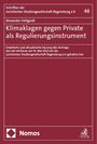 Alexander Hellgardt: Klimaklagen gegen Private als Regulierungsinstrument, Buch