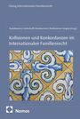 Kollisionen und Konkordanzen im Internationalen Familienrecht, Buch