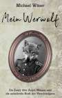Michael Wäser: Mein Werwolf, Buch