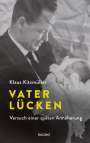 Klaus Kitzmüller: Vaterlücken, Buch