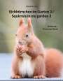 Mario Porten: Eichhörnchen im Garten 3 / Squirrels in my garden 3, Buch