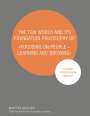 Martin Krauss: The TGW World and Its Foundation Philosophy of "Focusing on People - Learning and Growing", Buch