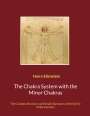Harry Eilenstein: The Chakra System with the Minor Chakras, Buch