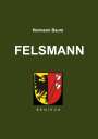 Hermann Baum: Felsmann, Buch