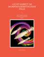 André Pasteur: Lichtarbeit im morphogenetischen Feld, Buch