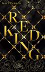 Kari Tenero: Red King, Buch
