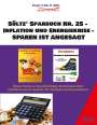 Uwe H. Sültz: Sültz' Sparbuch Nr. 25 - Inflation und Energiekrise - Sparen ist angesagt, Buch