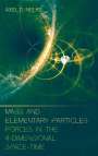 Axel D. Nelke: Mass and elementary particles, Buch