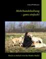 Eckard Wulfmeyer: Mehrhundehaltung- ganz einfach!, Buch