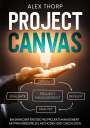 Alex Thorp: Project Canvas, Buch