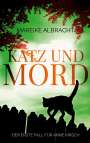 Mareike Albracht: Katz und Mord, Buch