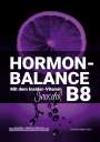 Christian Meyer-Esch: Hormon-Balance mit dem Insider-Vitamin B8 Inositol, Buch